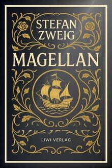 Stefan zweig magellan - stefan, zweig: