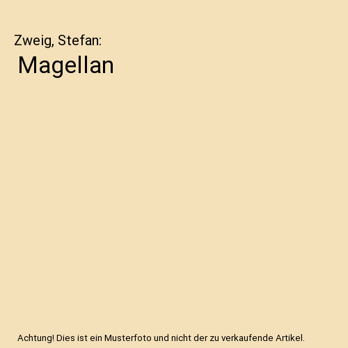 Magellan zweig stefan - magellan,,