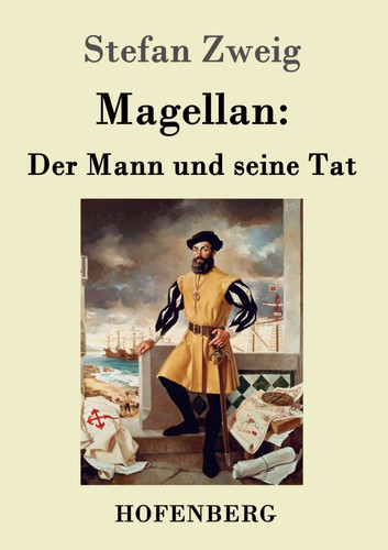 Stefan zweig magellan - stefan, magellan: